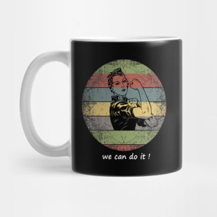 we can do it Mug